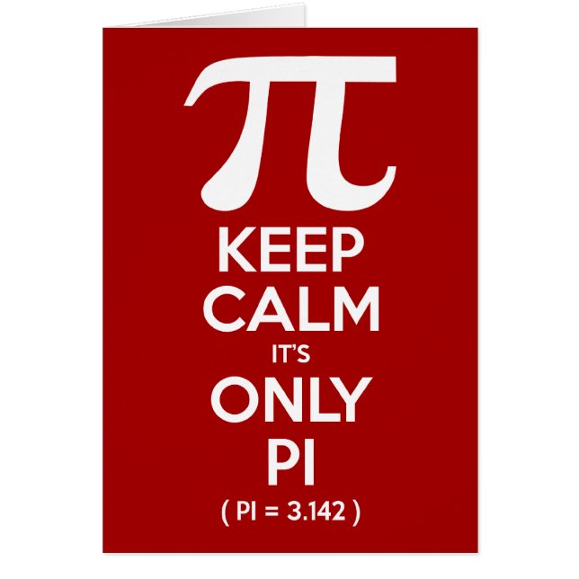 Behållans Lugn Det är endast Pi (Pi = 3,142) Hälsningskort (Framsidan)