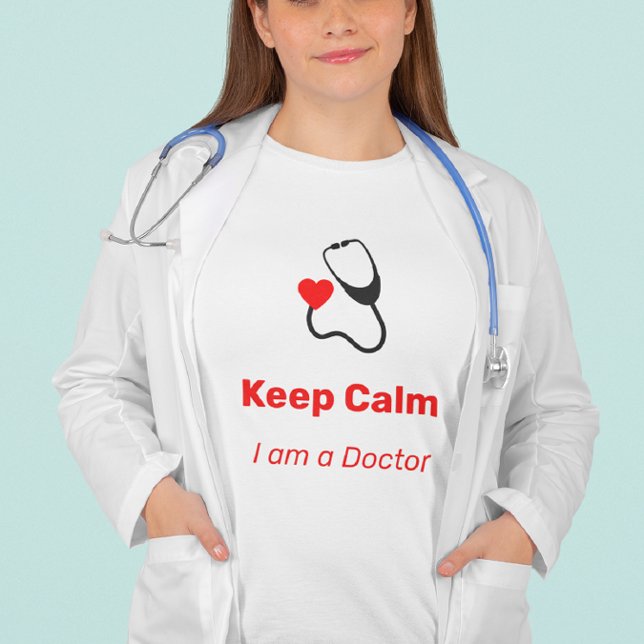 Behållans Lugn - jag är Doktor - rolig T Shirt (Skapare uppladdad)