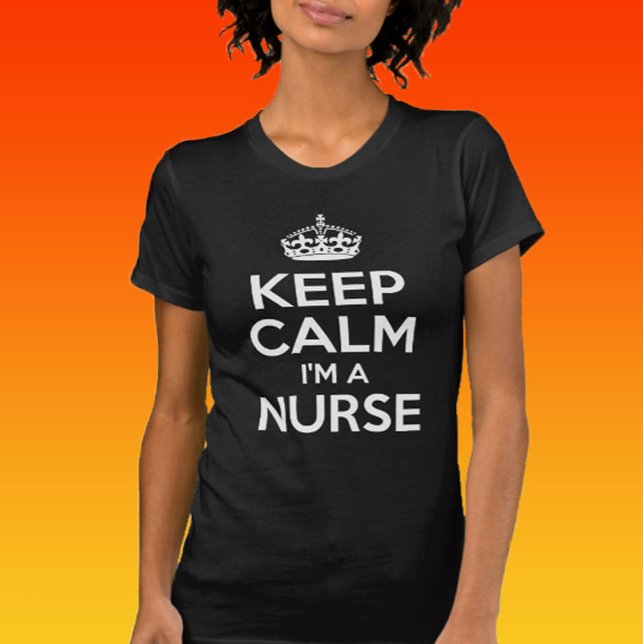 Behållans Lugn.. Jag är sjuksköterska T-shirt (Keep Calm Nurse)