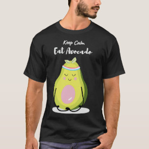 Behållans lugn och äta avocado lustiga gåva till a t shirt