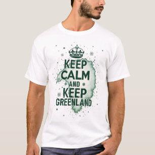 Behållans Lugn och Behålla Grönland T Shirt