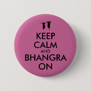 Behållans Lugn och Bhangra om att dansa Anpassade Knapp