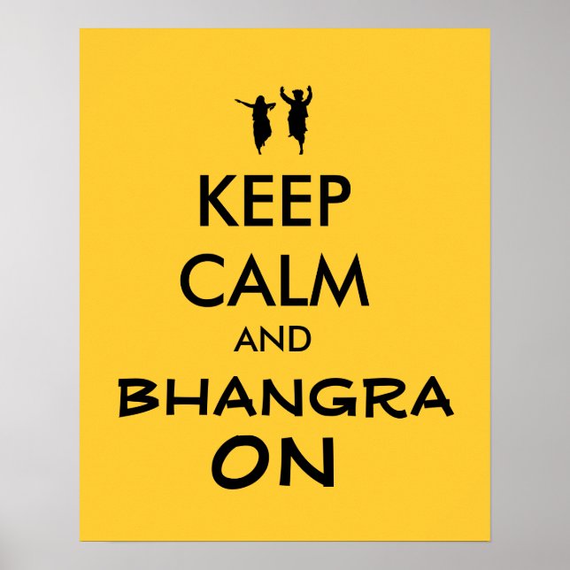 Behållans Lugn och Bhangra om att dansa Anpassade Poster (Framsidan)