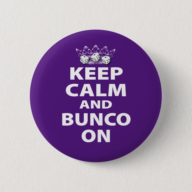 Behållans Lugn och Bunco On Design Pinback-knapp Knapp (Framsida)