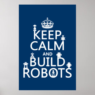 Behållans Lugn och Bygg roboter (i alla färg) Poster