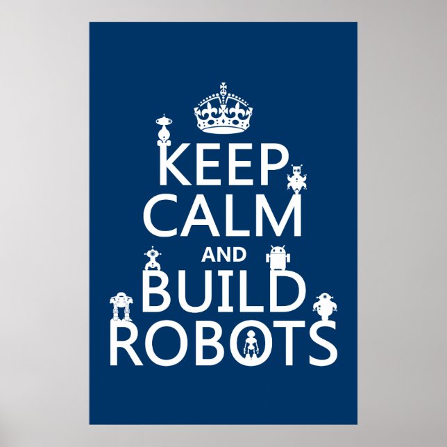Behållans Lugn och Bygg roboter (i alla färg) Poster (Framsidan)