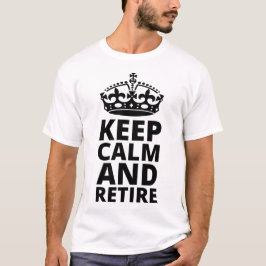 Behållans Lugn och däck - Pension-gåva T Shirt