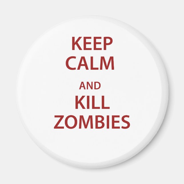Behållans Lugn och Döda Zombies! Magnet (Framsidan)