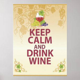 Behållans Lugn och Drink Vin Gift Unik Art Poster