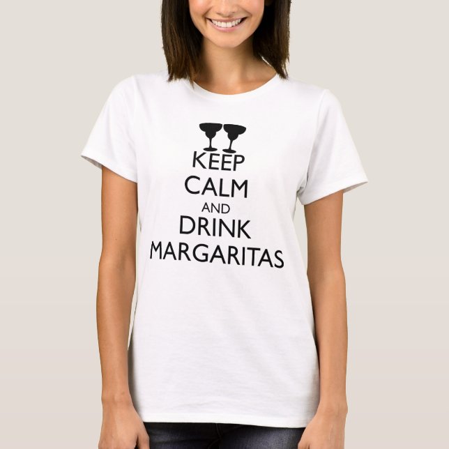 BEHÅLLANS LUGN OCH DRINKMARGARITATER T SHIRT (Framsida)