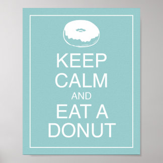Behållans Lugn och Eat a Donut Art Poster Skriv ut