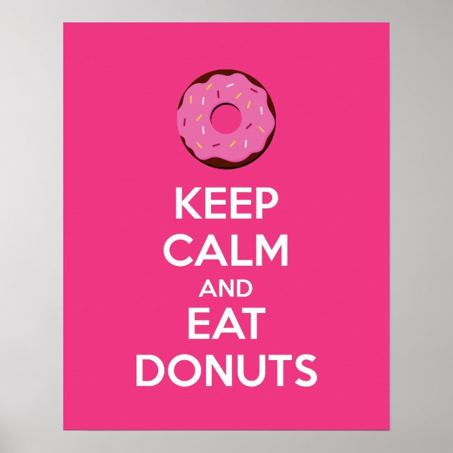 Behållans Lugn och eat Donuts Poster Skriv ut (Framsidan)