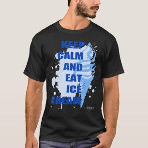 Behållans Lugn och Eat Ice Cream Blue T Shirt