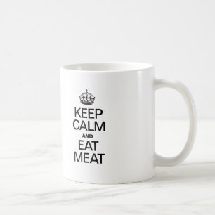 BEHÅLLANS LUGN OCH EAT KÖTT KAFFEMUGG