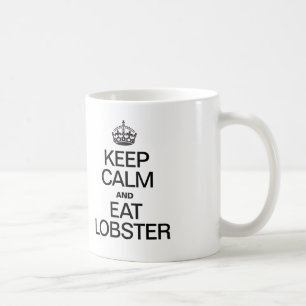 BEHÅLLANS LUGN OCH EAT LOBSTER KAFFEMUGG