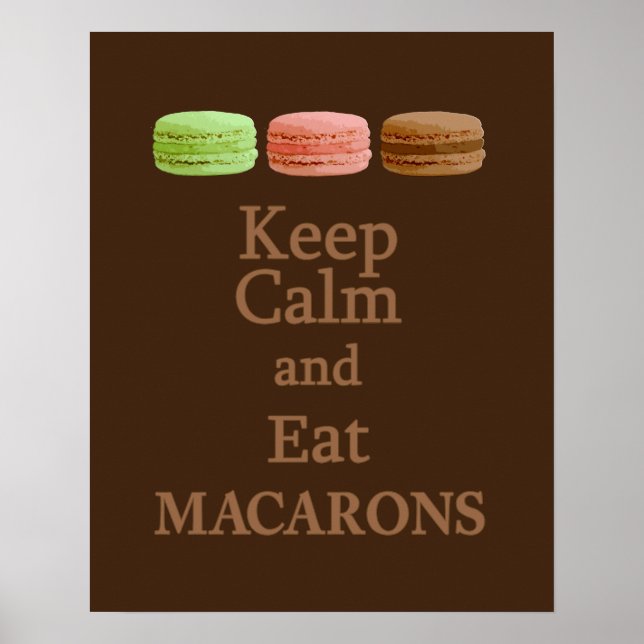 Behållans Lugn och Eat Macarons Poster (Framsidan)