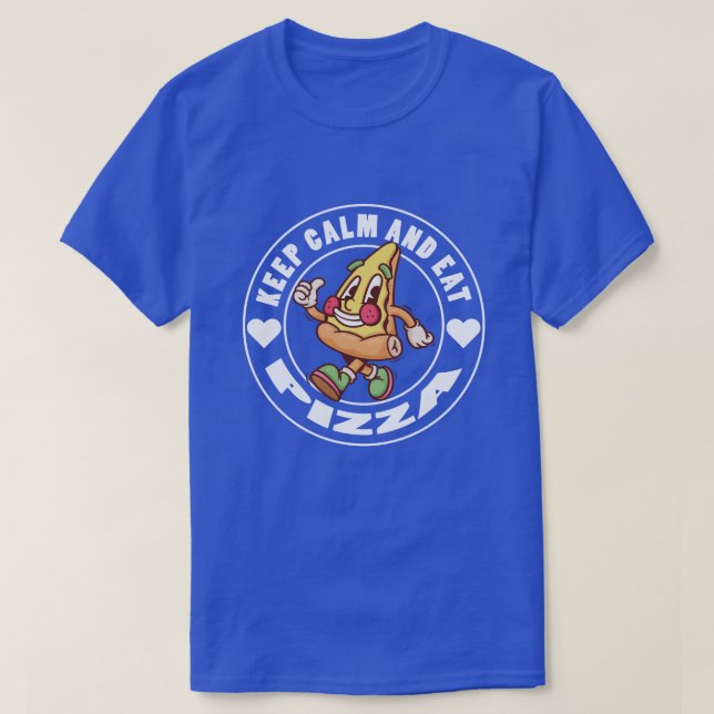 Behållans Lugn och Eat Pizza Funny Food Ord modern T Shirt (Design framsida)