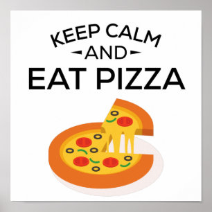 Behållans Lugn och Eat Pizza Poster
