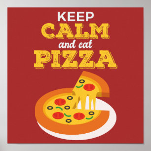 Behållans Lugn och Eat Pizza Poster