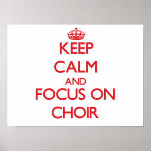 Behållans Lugn och fokus på Choir Poster