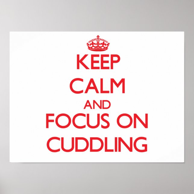 Behållans Lugn och fokus på Cuddling Poster (Framsidan)
