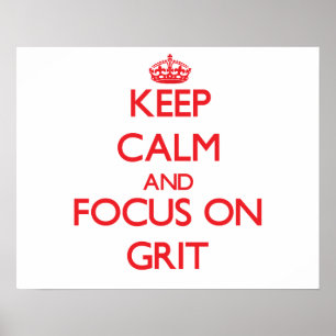 Behållans Lugn och fokus på Grit Poster