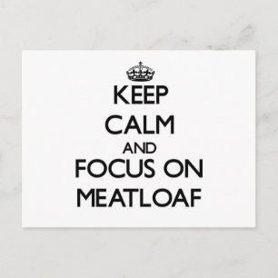 Behållans Lugn och fokus på Meatloaf Vykort