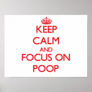 Behållans Lugn och fokus på Poop Poster
