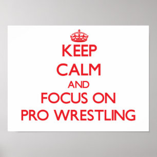 Behållans Lugn och fokus på Pro Wrestling Poster