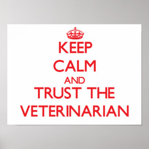 Behållans Lugn och förtroende för veterinären Poster