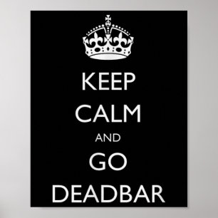 Behållans Lugn och gå Deadbar Funny Foosball Poster