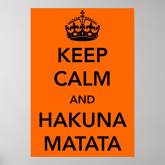 Behållans Lugn och Hakuna Matata Poster (Framsidan)