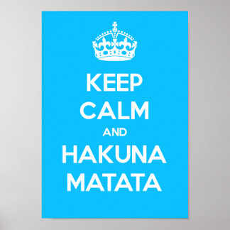 Behållans Lugn och Hakuna Matata Poster