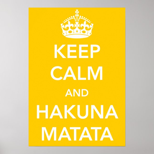 Behållans Lugn och Hakuna Matata Poster (Framsidan)