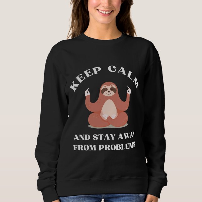 Behållans Lugn och håll dig borta från problem Sju T Shirt (Framsida)