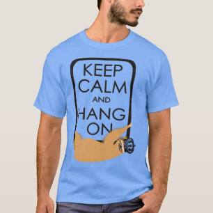 behållans lugn och håll på lycklig t shirt