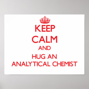 Behållans Lugn och hubba en analytikemist Poster