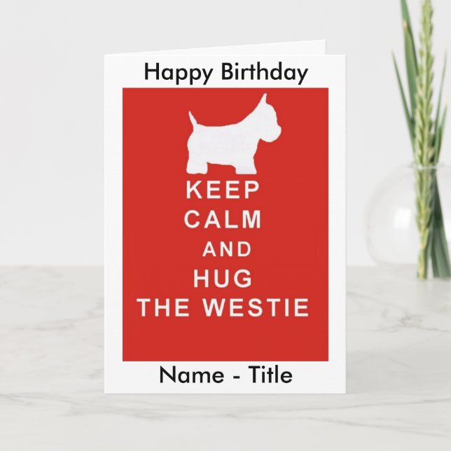 BEHÅLLANS LUGN och HUG WESTIE BIRTHDAY-KORT WIFE M Kort (Framsida)