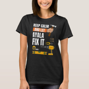 Behållans Lugn och låt Ayala laga Handymannen kons T Shirt