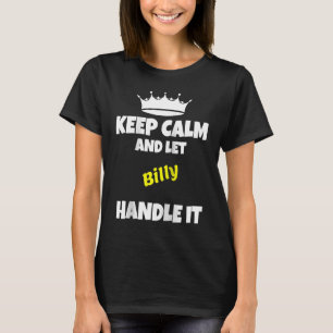 Behållans lugn och låt billy göra det sarkastiska t shirt