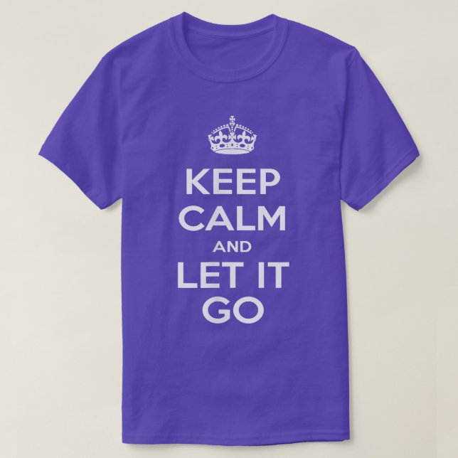 Behållans Lugn och låt den gå  T Shirt (Design framsida)