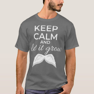 Behållans Lugn och låt den växa Mustache White Gif T Shirt