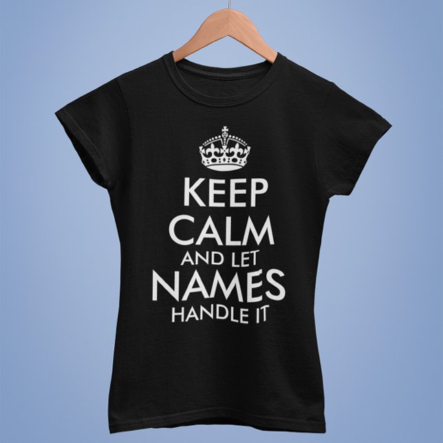 behållans lugn och låt din egen coola för namn han tee shirt (Skapare uppladdad)