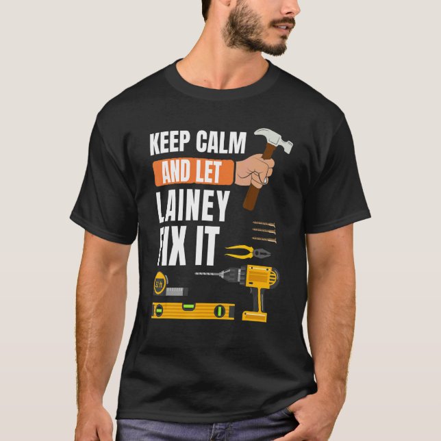 Behållans Lugn och låt Lainey laga Handymannen kon T Shirt (Framsida)