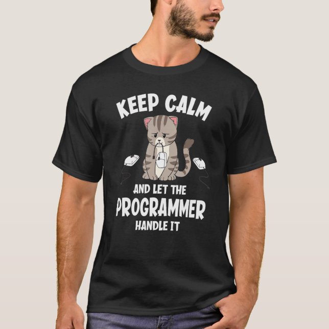 Behållans Lugn och låt programmeraren hantera den  T Shirt (Framsida)
