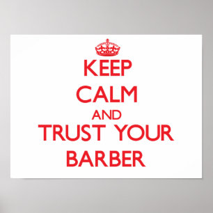 Behållans Lugn och lita på din Barber Poster