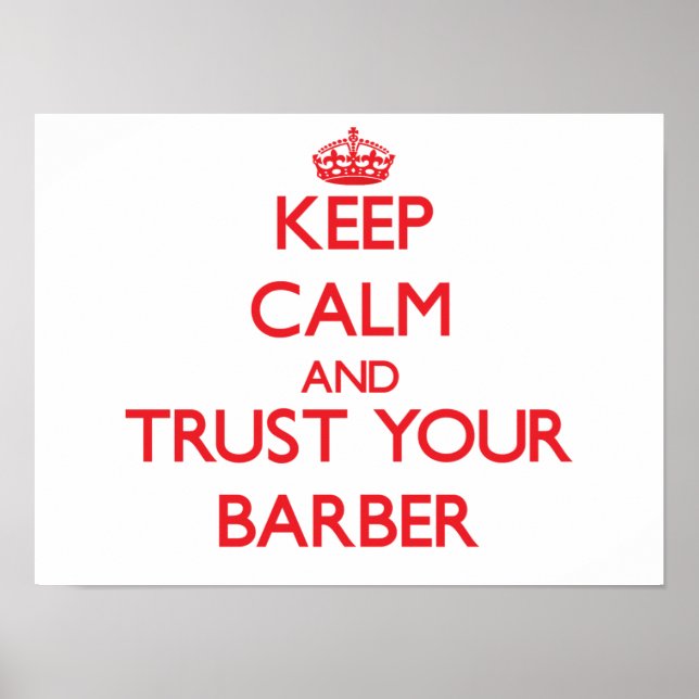 Behållans Lugn och lita på din Barber Poster (Framsidan)