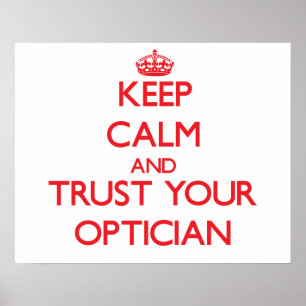 Behållans Lugn och lita på din Optiker Poster