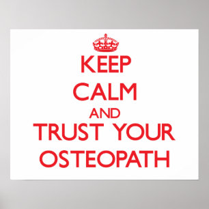 Behållans Lugn och lita på din Osteopath Poster