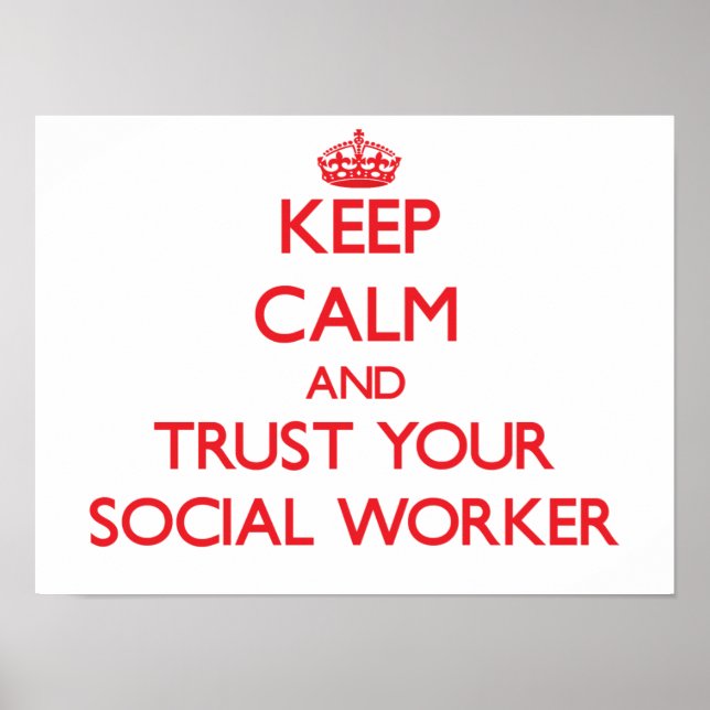 Behållans Lugn och lita på din Social-arbetare Poster (Framsidan)